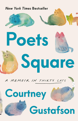Poets Square: A Memoir In Thirty Cats