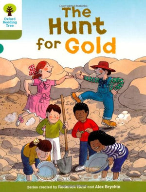 Oxford Reading Tree: Level 7: More Stories A: The Hunt for Gold,Used