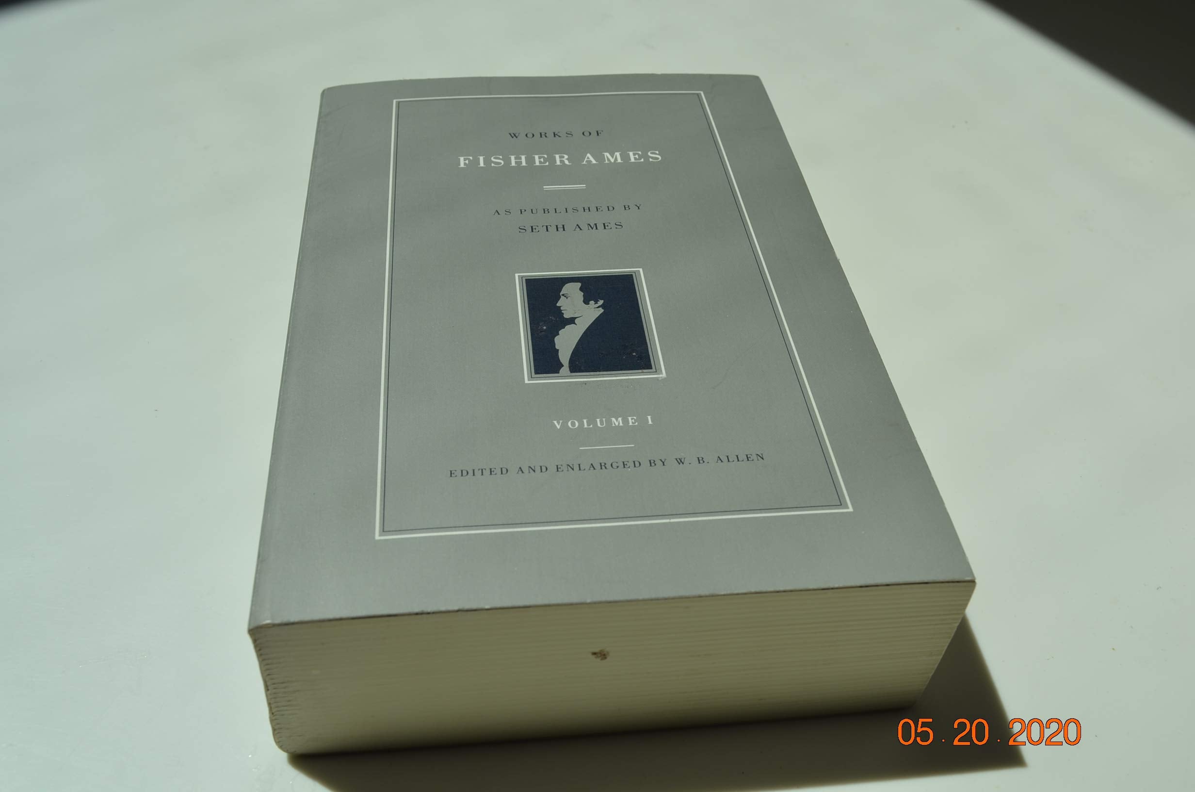 WORKS OF FISHER AMES VOL 1 CL,Used