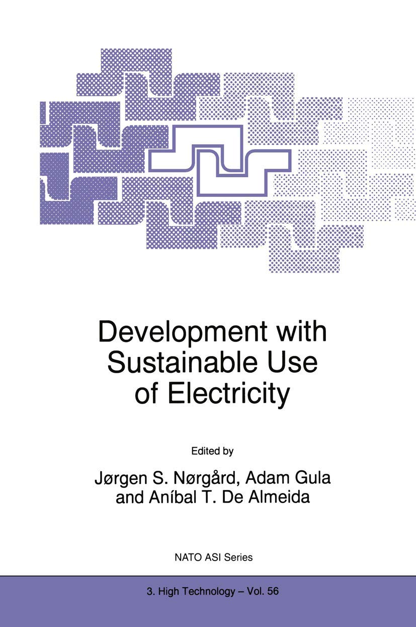 Development with Sustainable Use of Electricity (NATO Science Partnership Subseries: 3, 56),Used