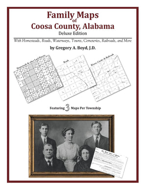 Family Maps of Coosa County, Alabama, Deluxe Edition,Used