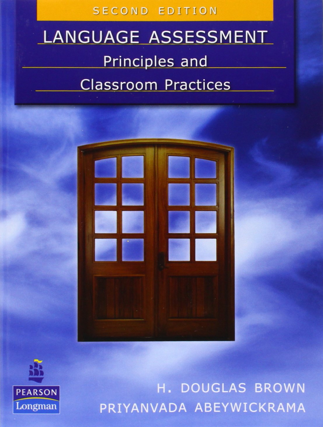 Language Assessment: Principles And Classroom Practices (2Nd Edition)