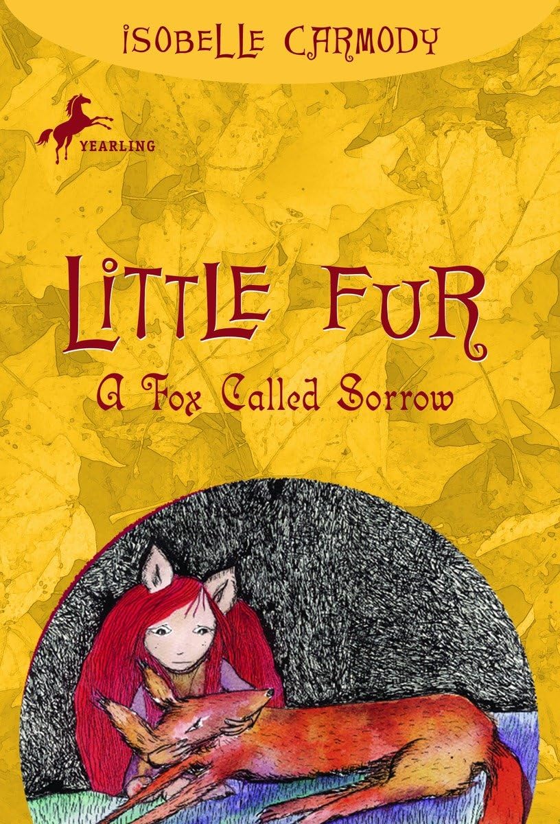 A Fox Called Sorrow (Little Fur, No. 2),Used