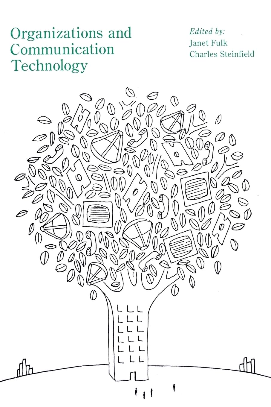 Organizations and Communication Technology,New