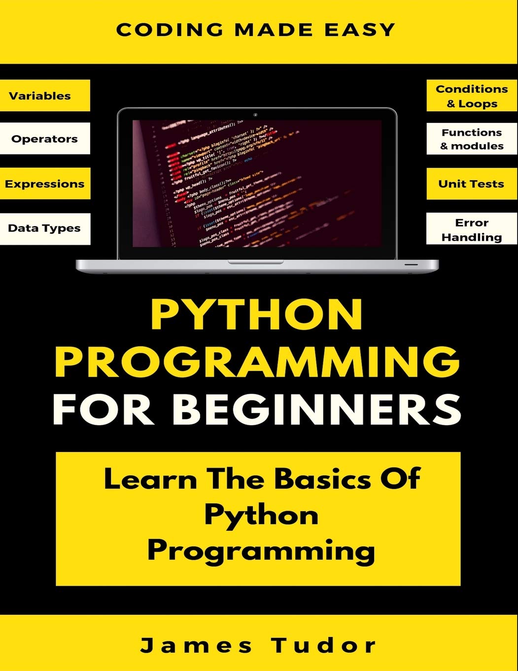 Python Programming For Beginners: Learn The Basics Of Python Programming (Python Crash Course, Programming for Dummies),Used