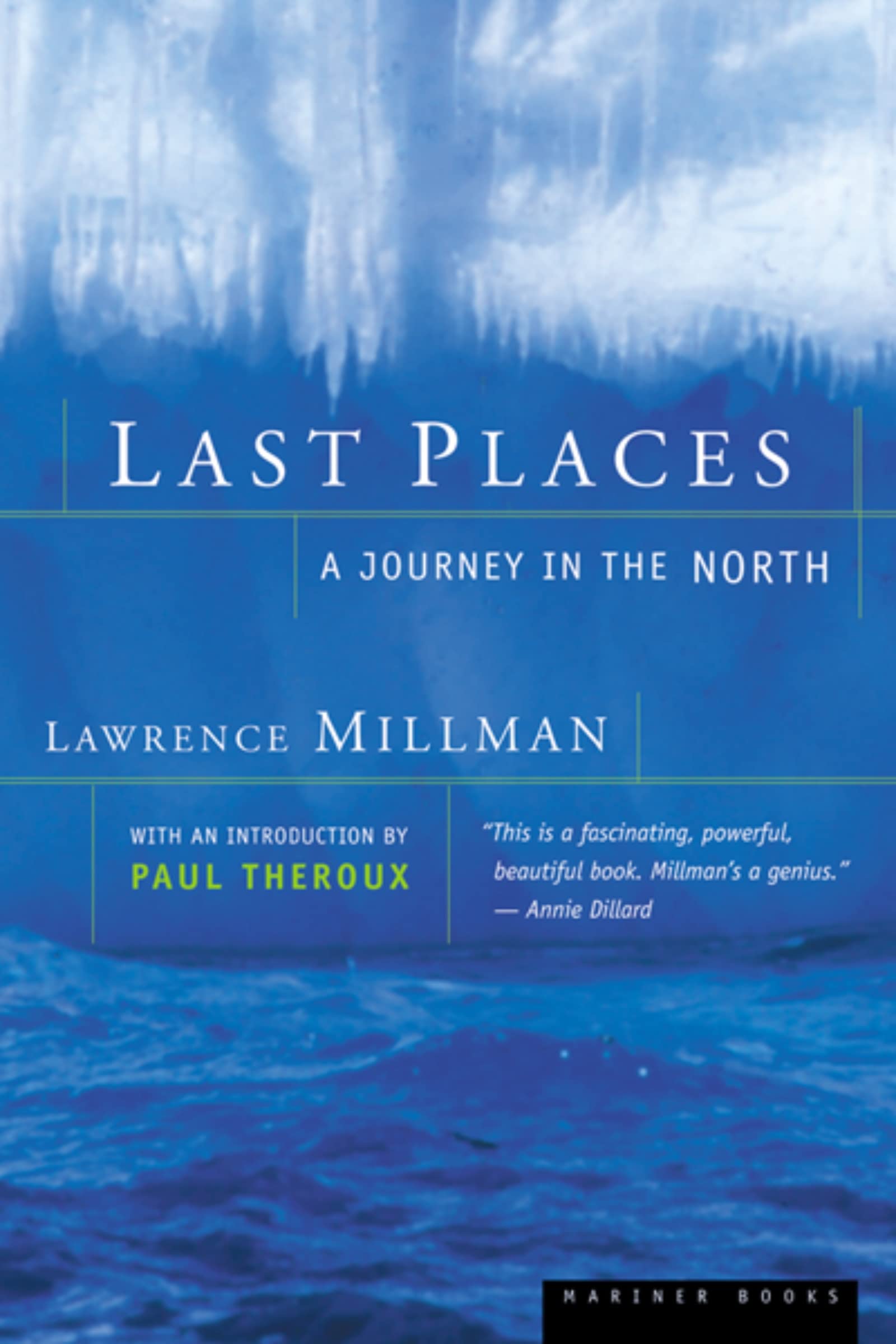Last Places: A Journey In The North