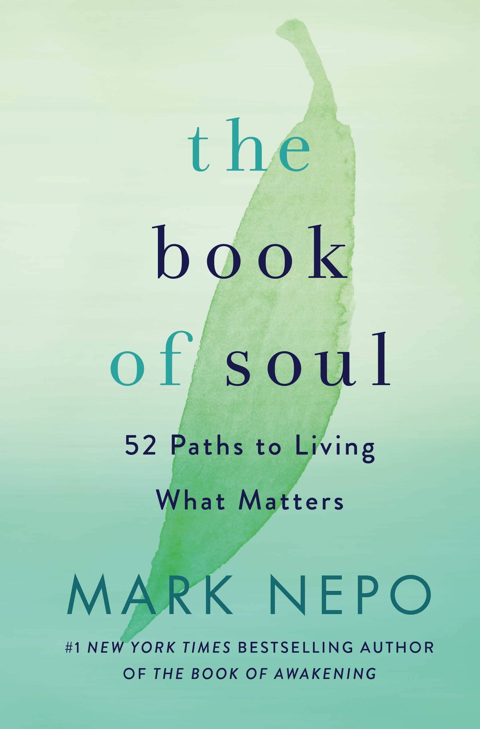 The Book of Soul: 52 Paths to Living What Matters,New