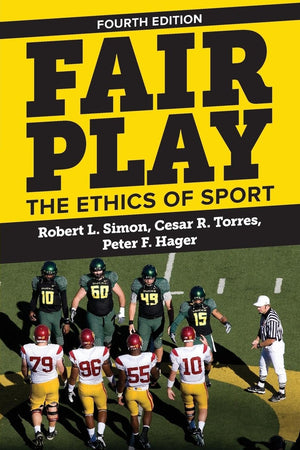 Fair Play: The Ethics of Sport,Used