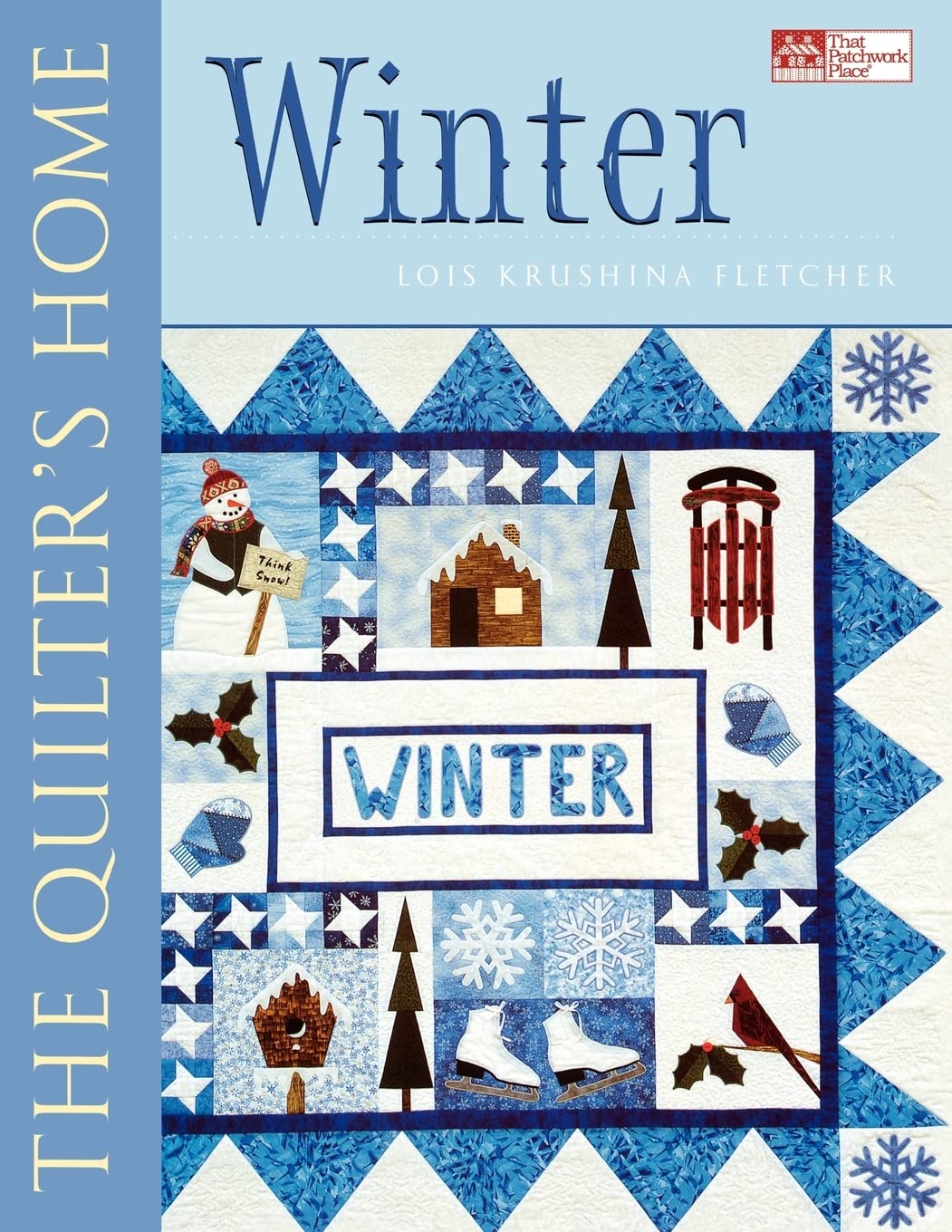 The Quilter's Home: Winter,Used