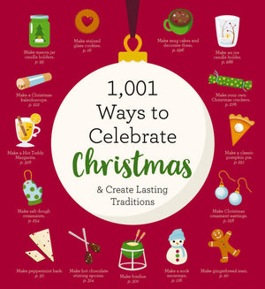1,001 Ways To Celebrate Christmas: Embrace The Real Reason For The Season,Used