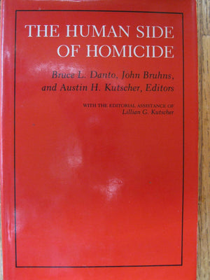 The Human Side of Homicide (Columbia University Press / Foundation of Thanatology Series),Used