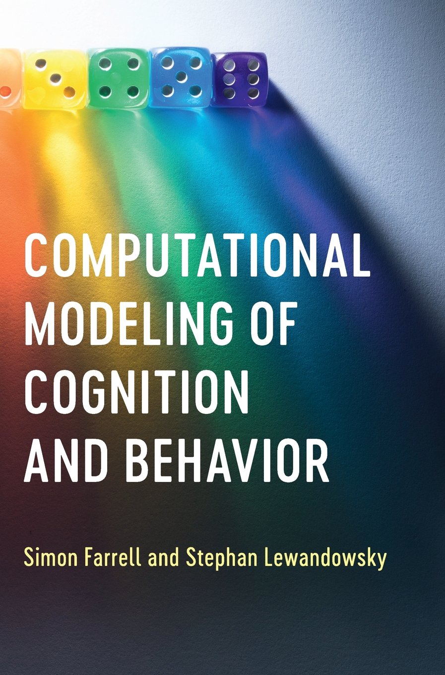 Computational Modeling of Cognition and Behavior,Used