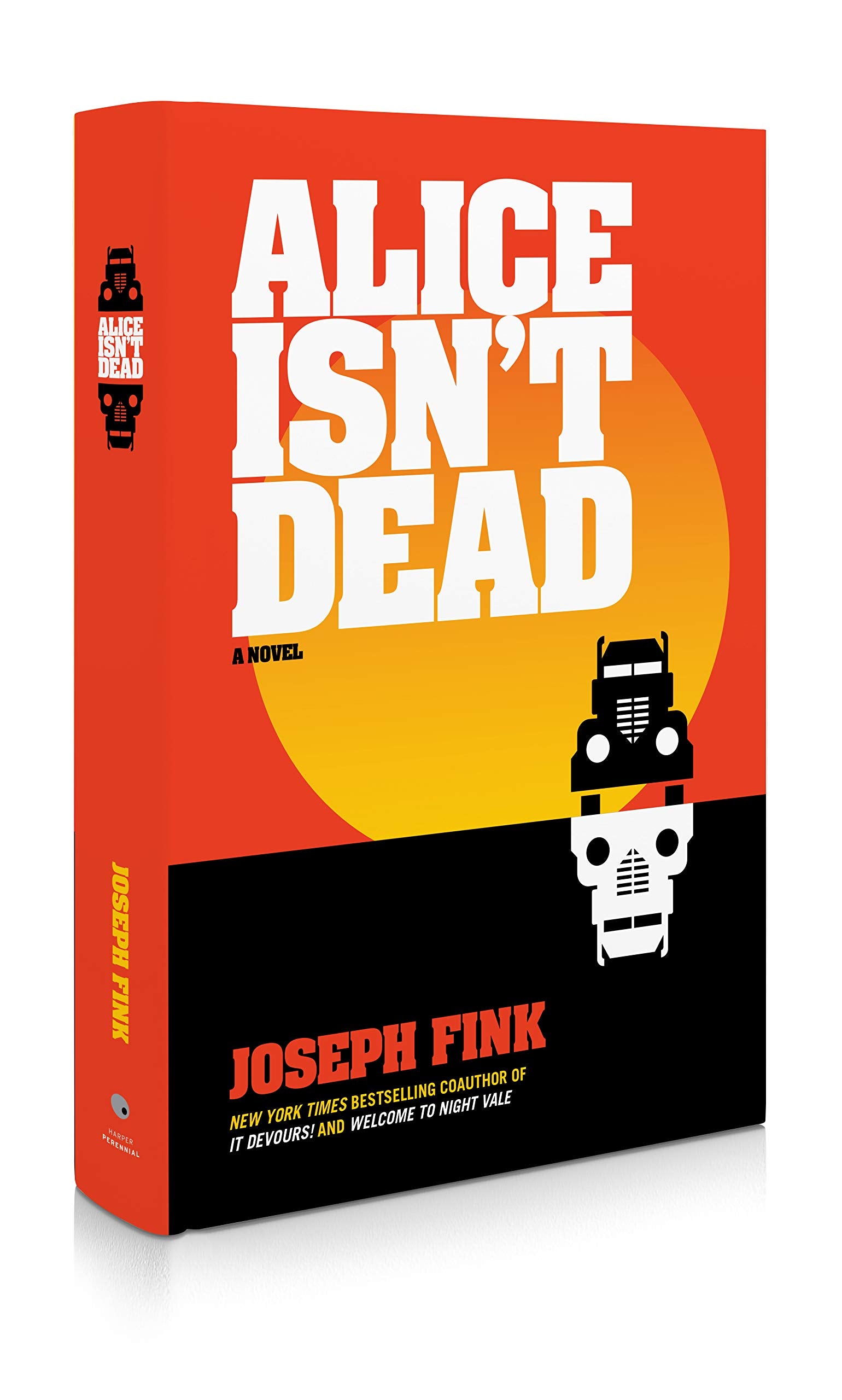 Alice Isn'T Dead: A Novel