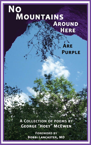 No Mountains Around Here Are Purple,New