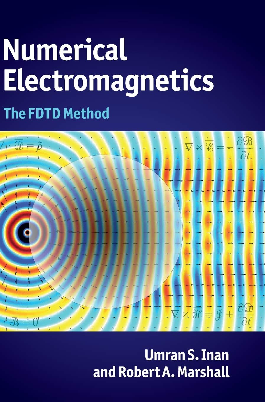 Numerical Electromagnetics: The FDTD Method,Used