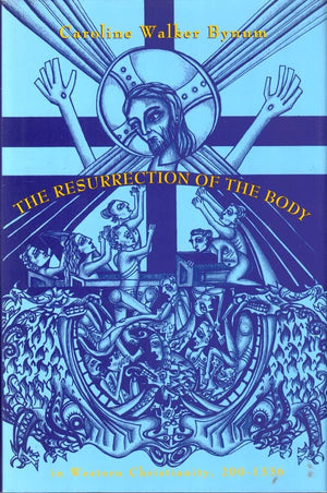 Resurrection Of The Body In Western Christianity, 2001336