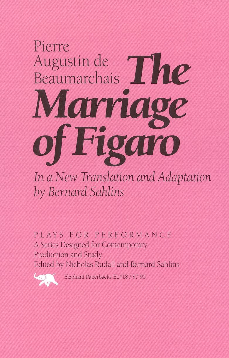 The Marriage of Figaro (Plays for Performance Series),New