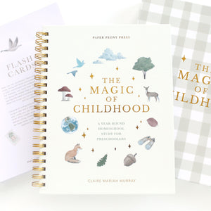 The Magic Of Childhood: A 52 Week Christian Homeschool Curriculum For Preschoolers  Weekly Units, Flashcards And Devotionals  Ag