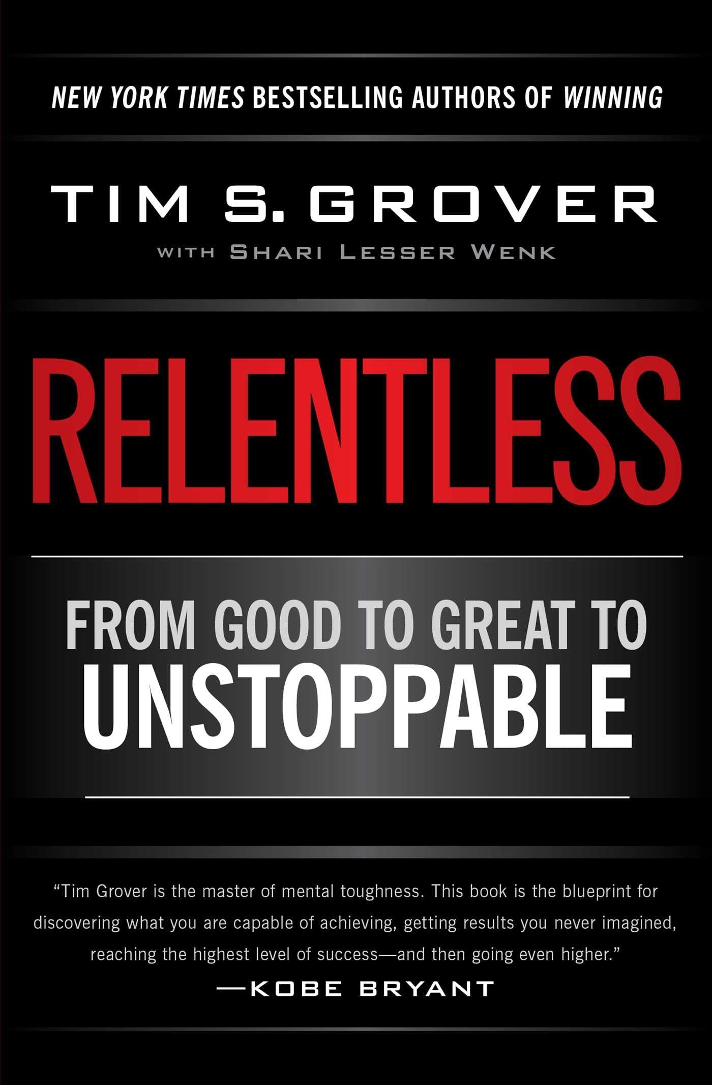 Relentless: From Good to Great to Unstoppable (Tim Grover Winning Series),Used