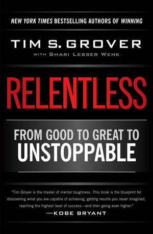 Relentless: From Good to Great to Unstoppable (Tim Grover Winning Series),Used