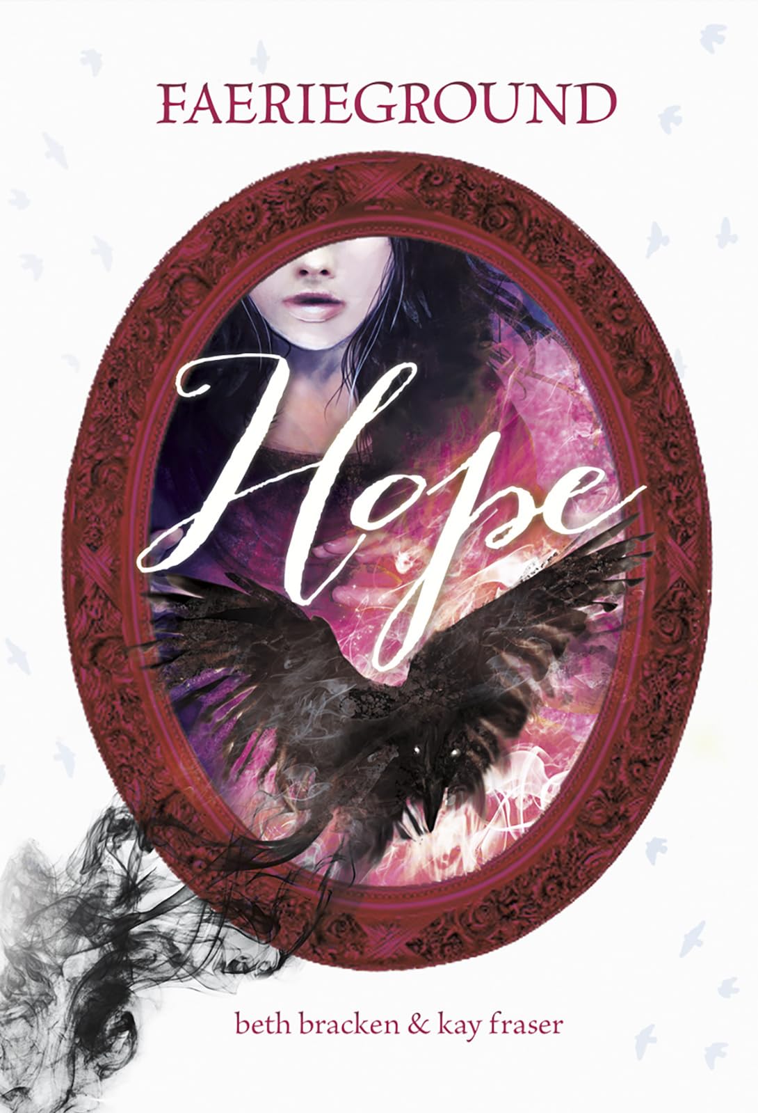 Hope (Faerieground),Used