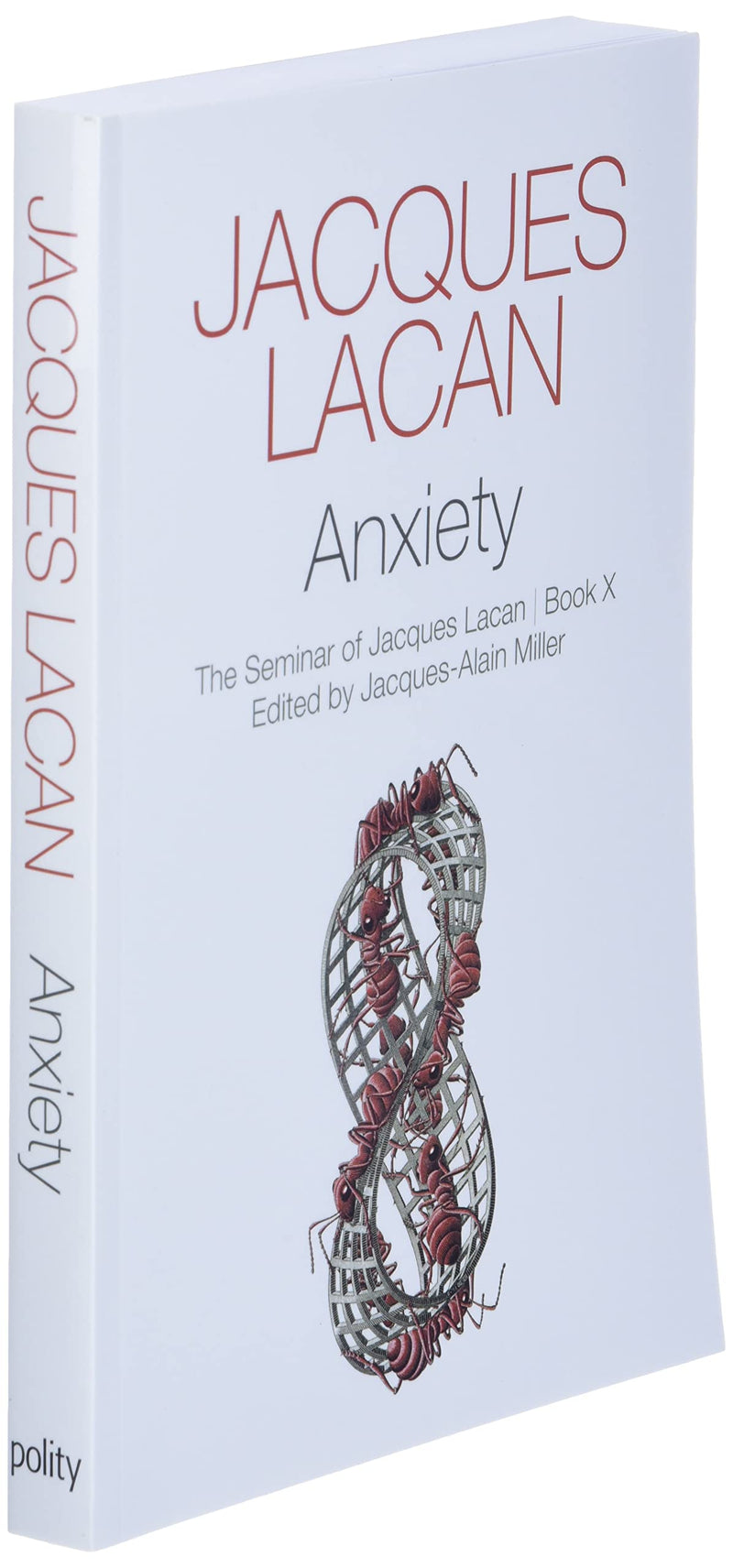 Anxiety: The Seminar of Jacques Lacan, Book X,New