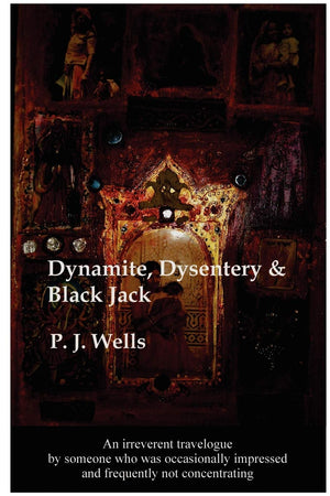 Dynamite, Dysentery & Black Jack,Used