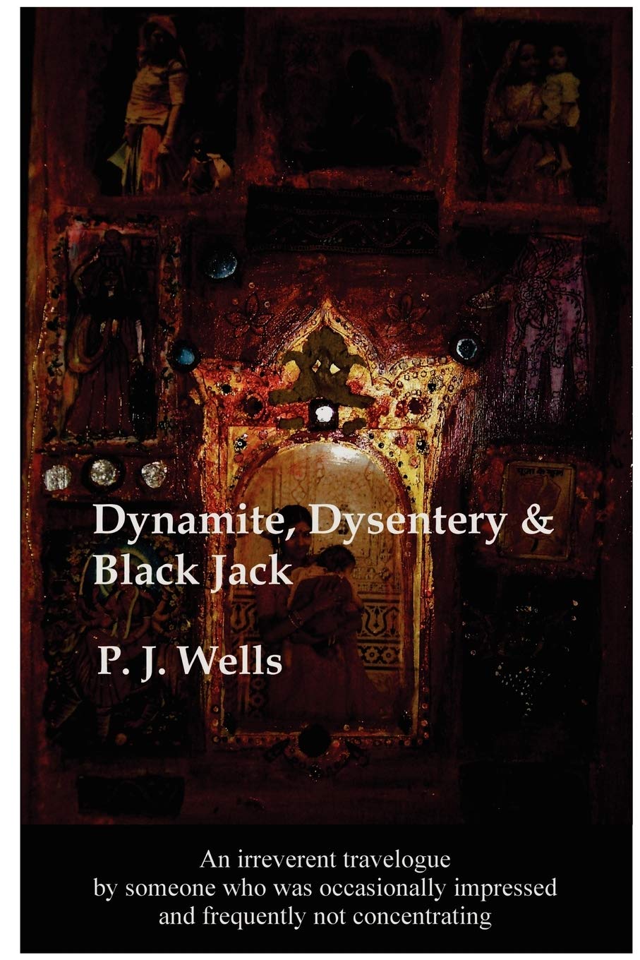 Dynamite, Dysentery & Black Jack,Used