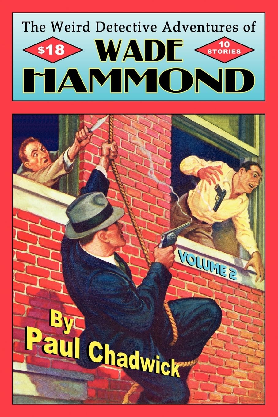 The Weird Detective Adventures of Wade Hammond: Vol. 2,Used