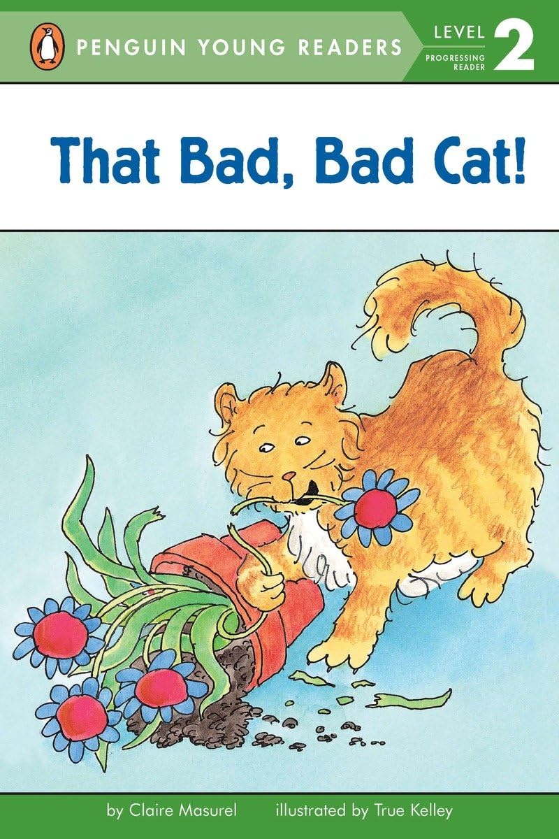 That Bad, Bad Cat! (Penguin Young Readers, Level 2),Used