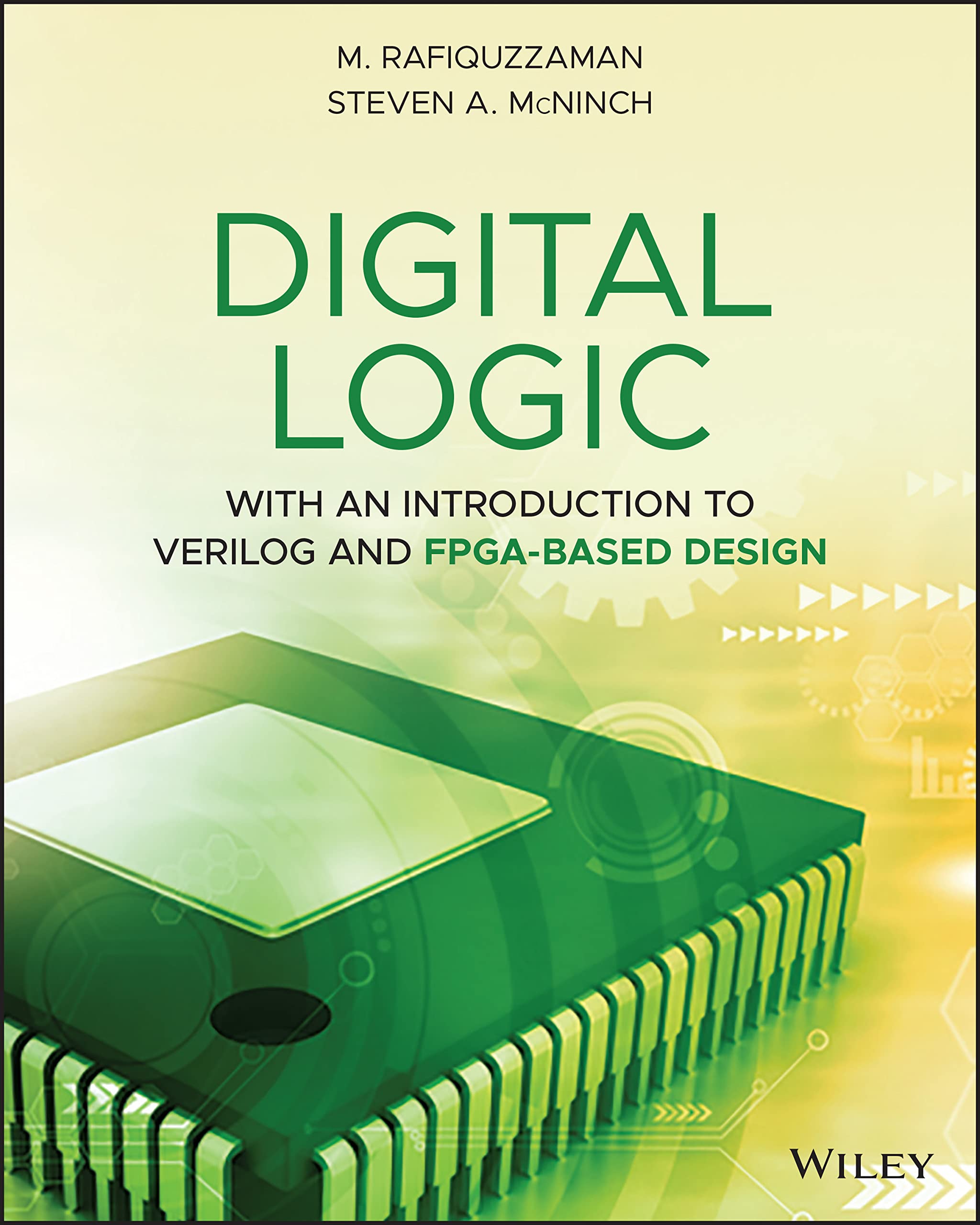 Digital Logic: With an Introduction to Verilog and FPGABased Design,Used