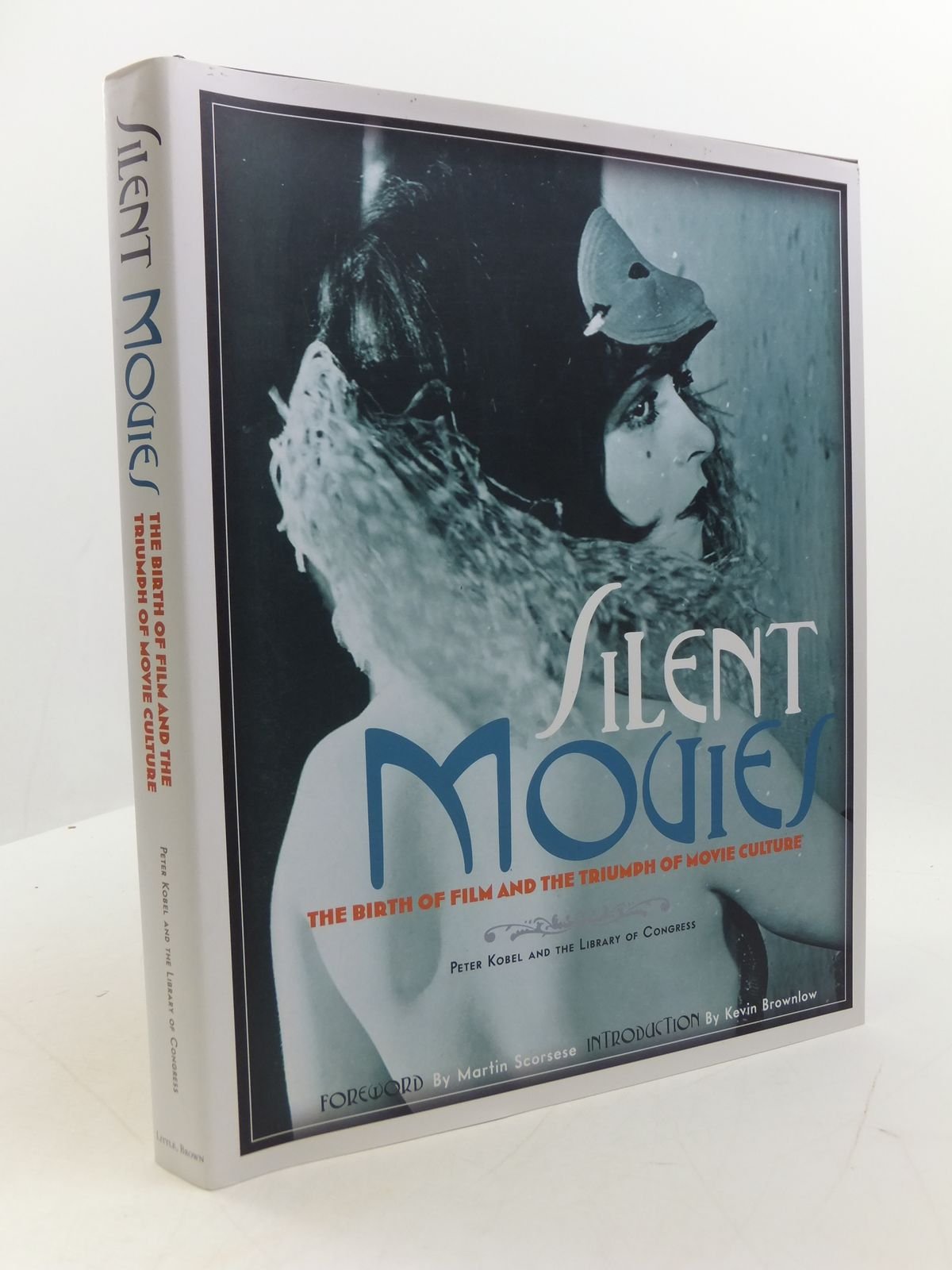 Silent Movies: The Birth of Film and the Triumph of Movie Culture,Used