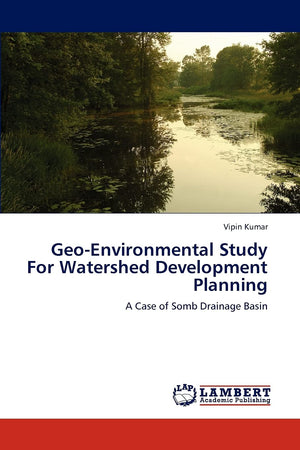 GeoEnvironmental Study For Watershed Development Planning: A Case of Somb Drainage Basin,Used