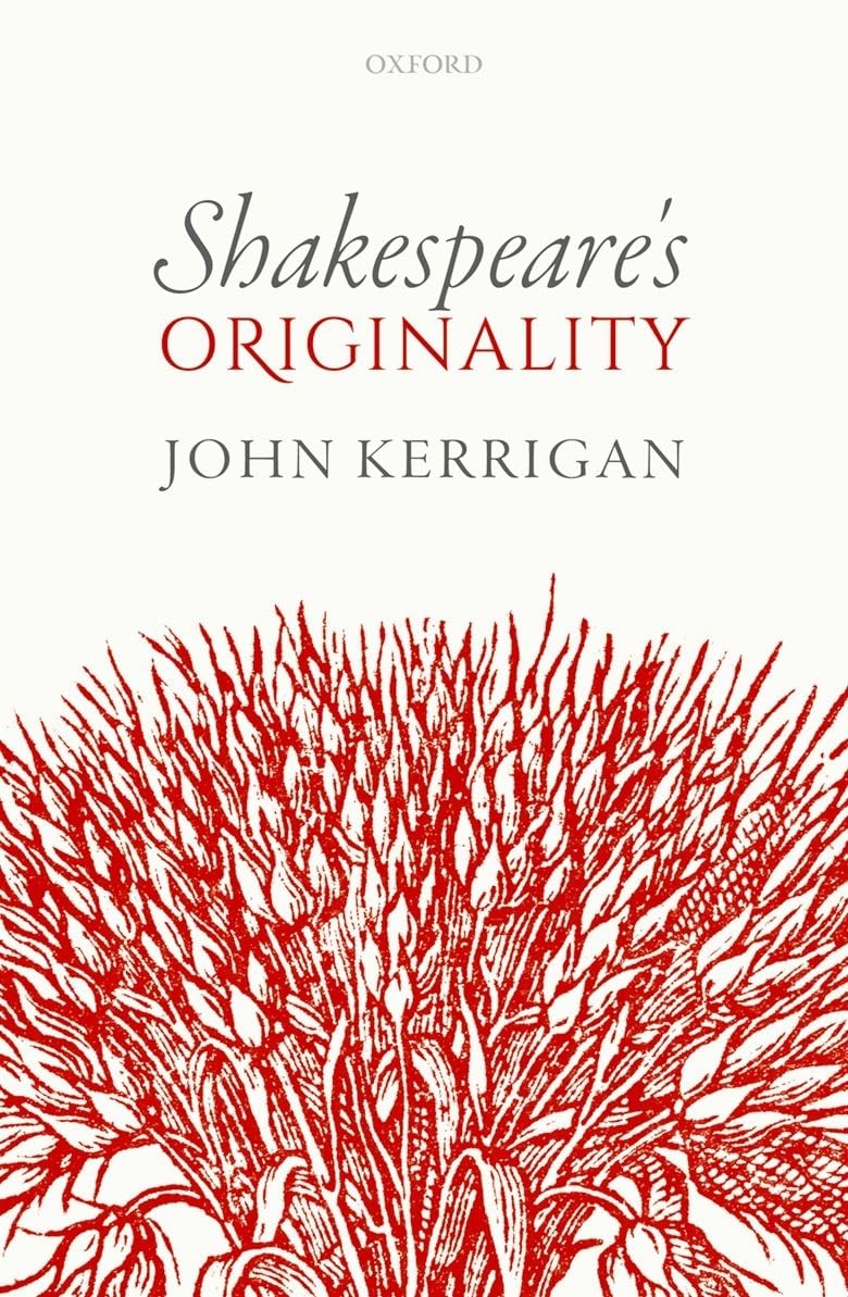 Shakespeare's Originality (Oxford Wells Shakespeare Lectures),Used