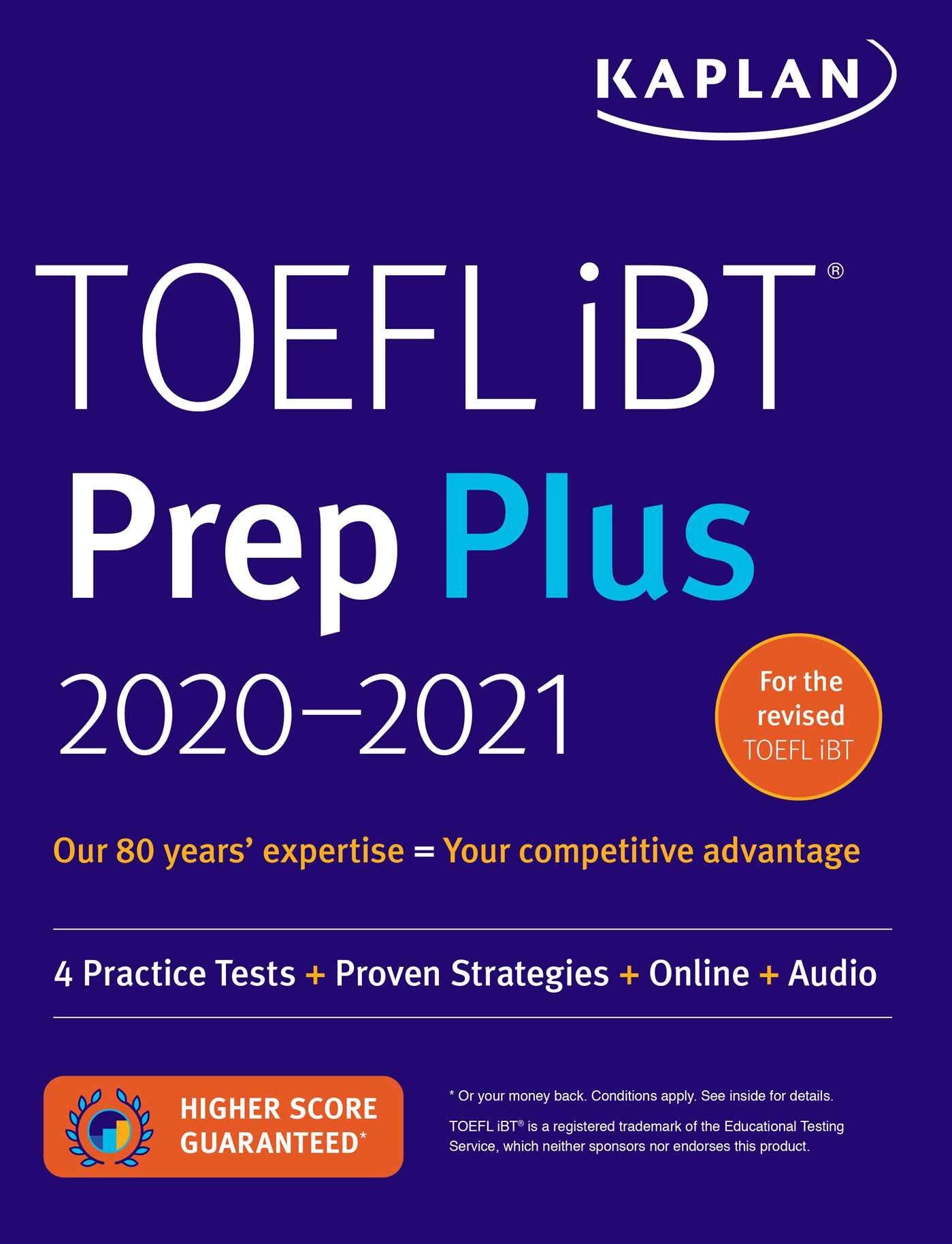 TOEFL iBT Prep Plus 20202021: 4 Practice Tests + Proven Strategies + Online + Audio (Kaplan Test Prep),Used