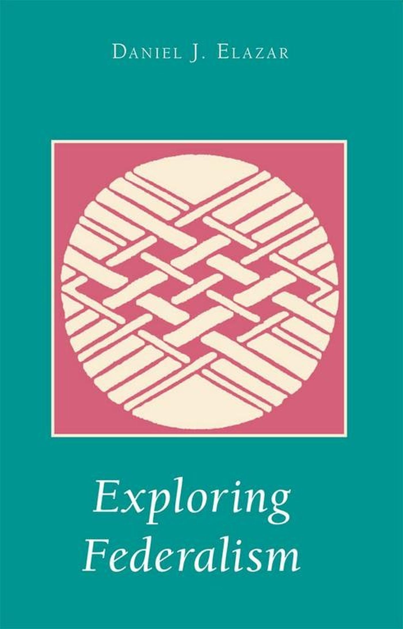 Exploring Federalism,Used