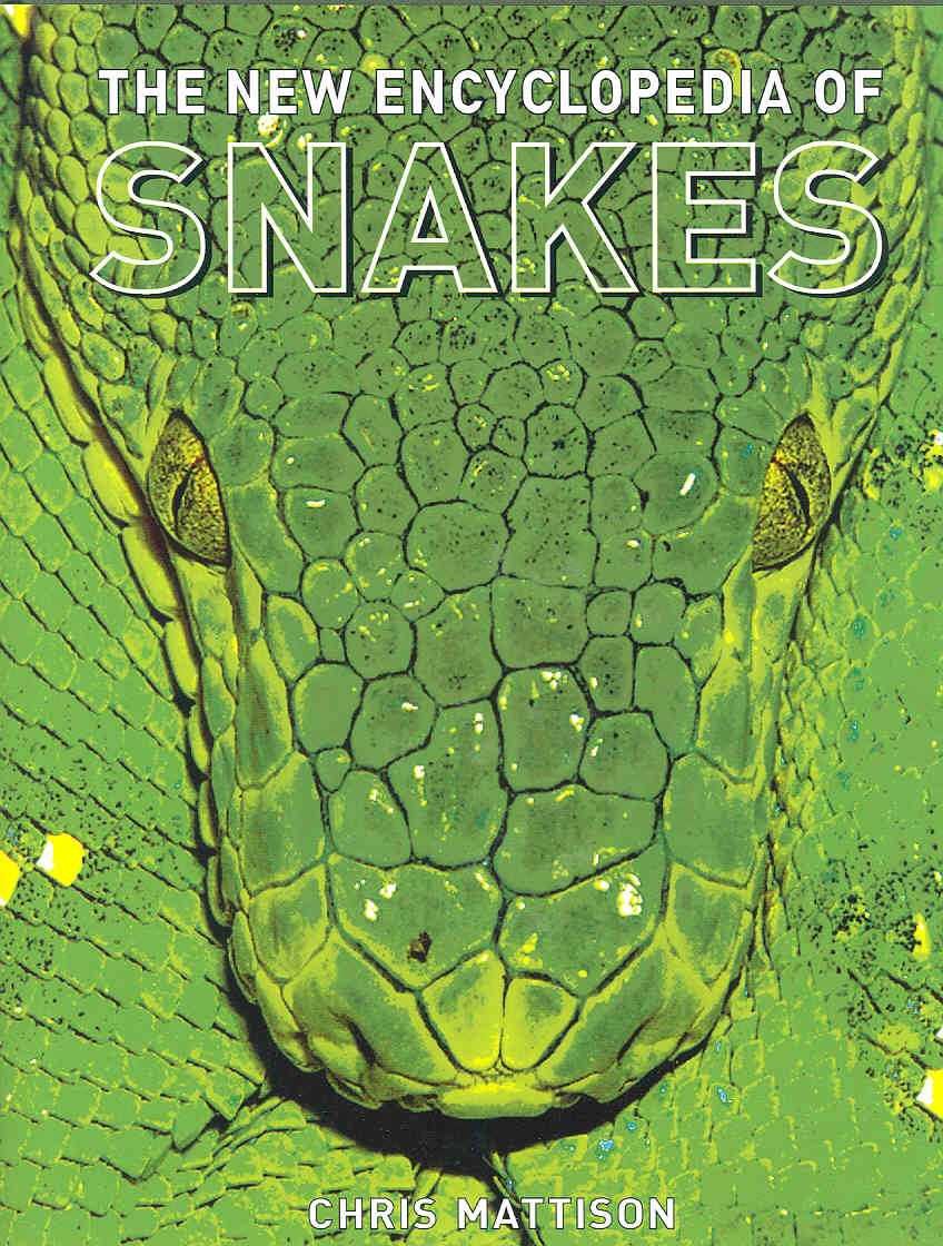 The New Encyclopedia Of Snakes,New