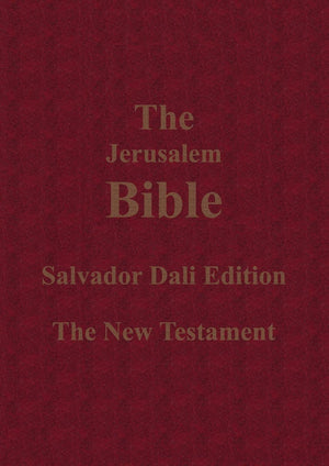 The Jerusalem Bible Salvador Dali Edition The New Testament