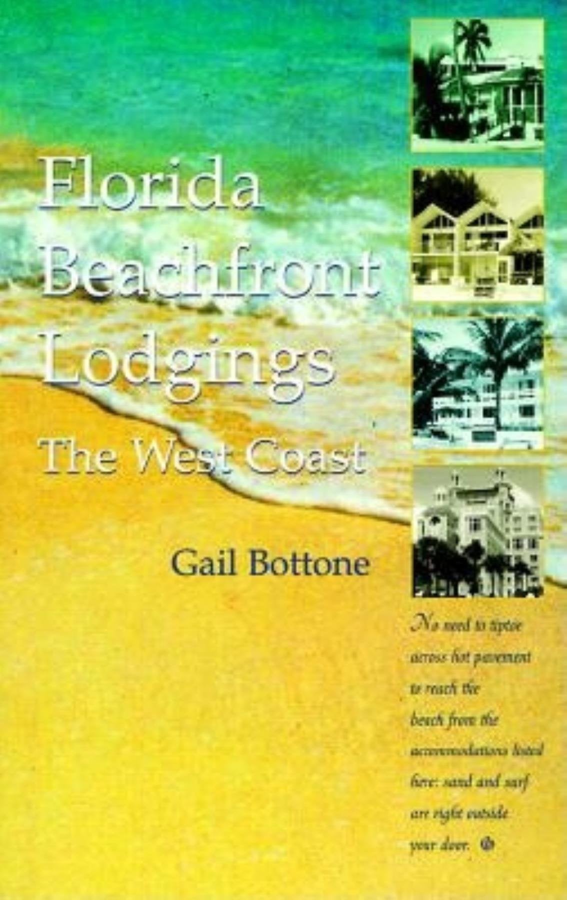 Florida Beachfront Lodgings: The West Coast,Used
