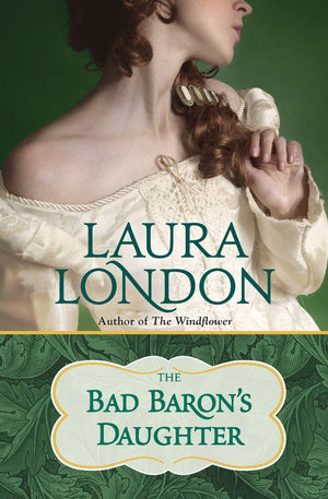 The Bad Baron'S Daughter