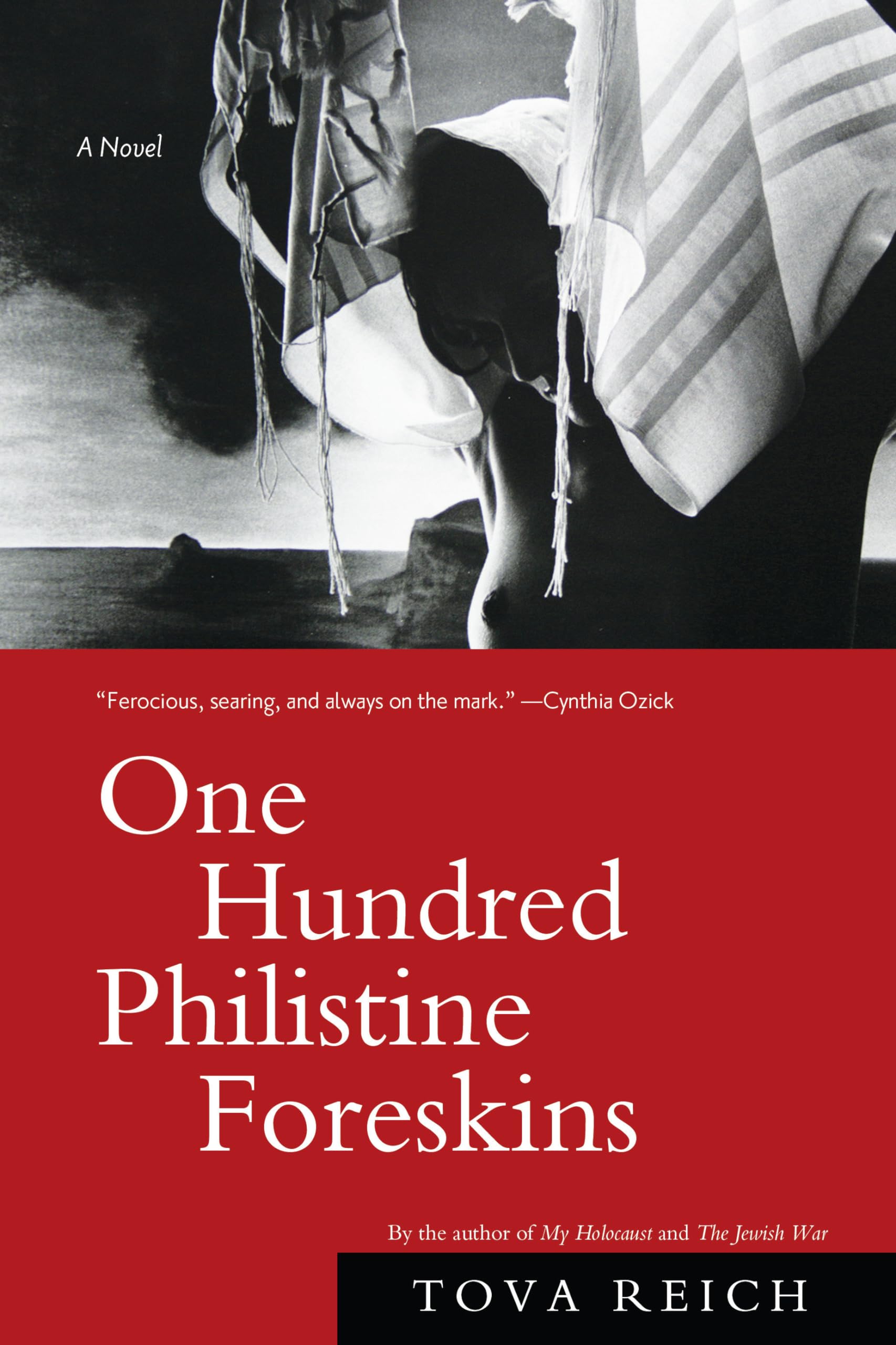 One Hundred Philistine Foreskins: A Novel,Used