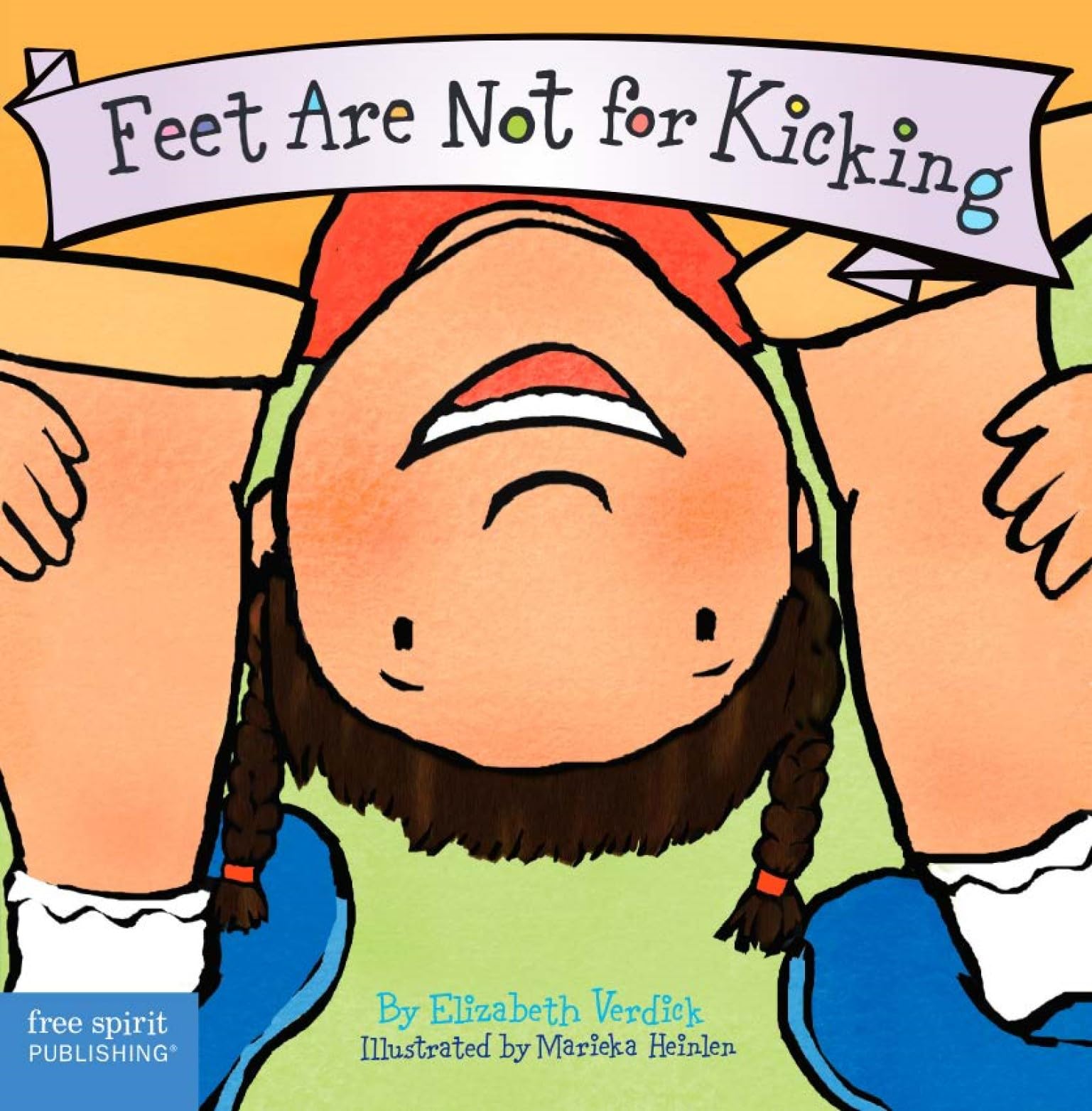Feet Are Not for Kicking (Board Book) (Best Behavior Series),Used