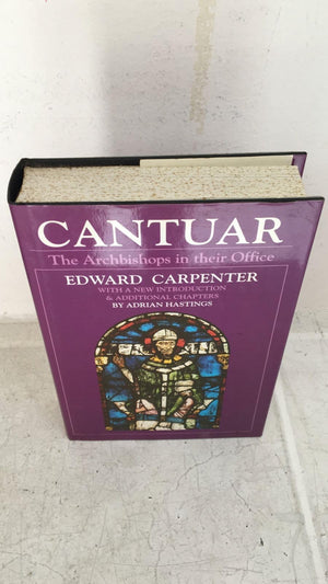 Cantuar: The Archbishops in Their Office,Used