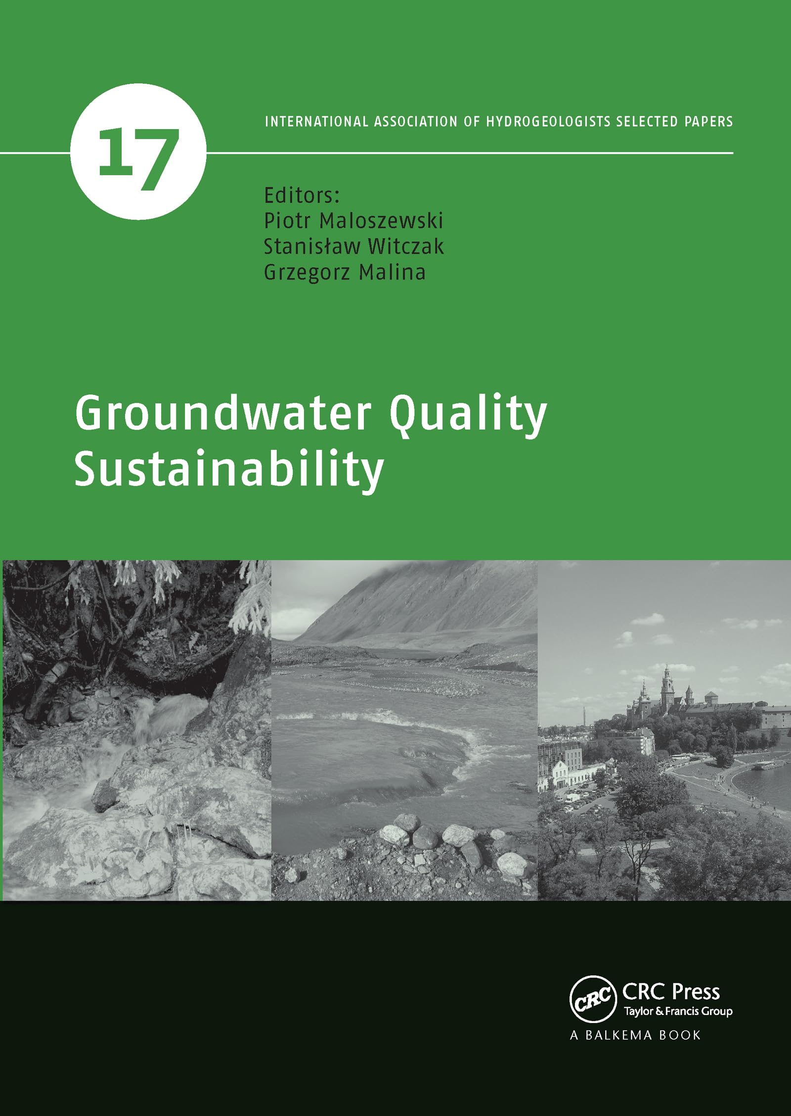Groundwater Quality Sustainability (IAH  Selected Papers on Hydrogeology),Used
