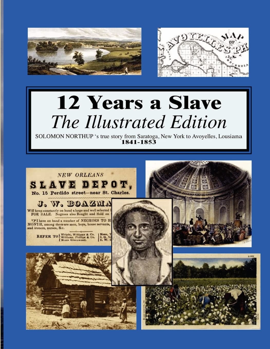 12 Years A Slave: Illustrated,Used