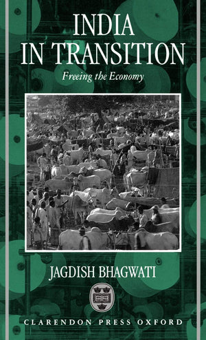 India in Transition: Freeing the Economy,Used