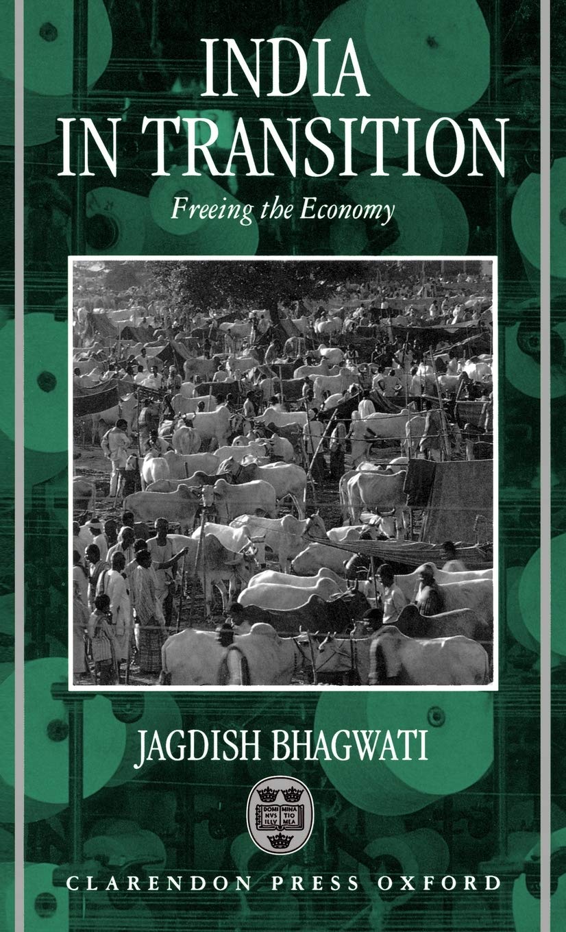 India in Transition: Freeing the Economy,Used