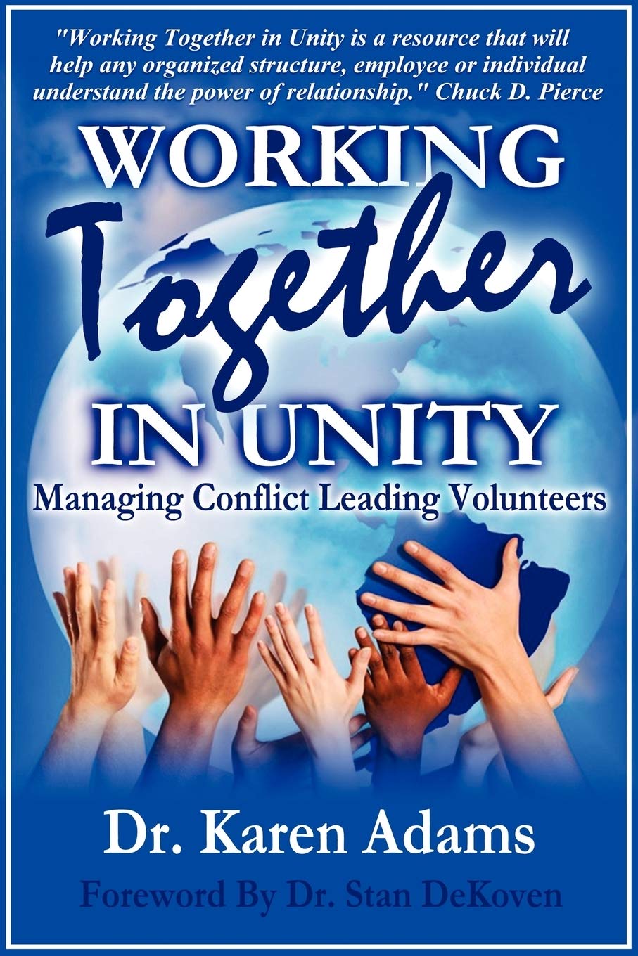 Working Together In Unity Managing Conflict Leading Volunteers,Used