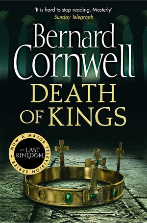 Death Of Kings. Bernard Cornwell