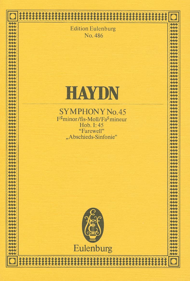 Symphony No. 45 in Fsharp minor, Hob.I:45 'Farewell': Study Score (Edition Eulenburg),Used